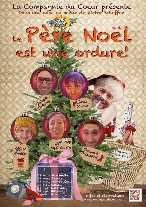 Compagnie du Coeur  : Le Pre Nol est une Ordure !